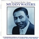 Muddy Waters - The Original Rollin' Stone